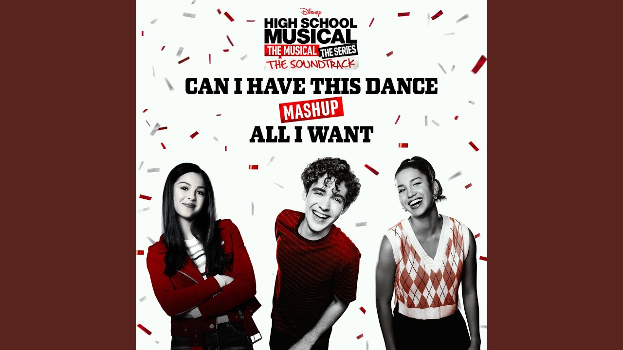 Can I Have This Dance/All I Want Mashup (From 