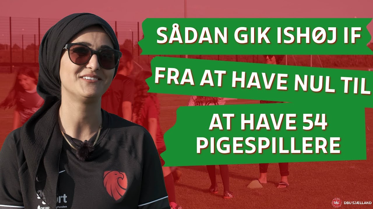 Ish&oslash;j IF har kn&aelig;kket koden: S&aring;dan gik klubben fra NUL til 54 PIGESPILLERE