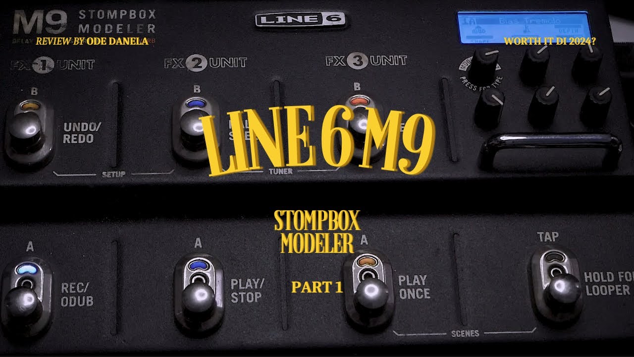 review line 6 m9 (stompbox modeler) part 1
