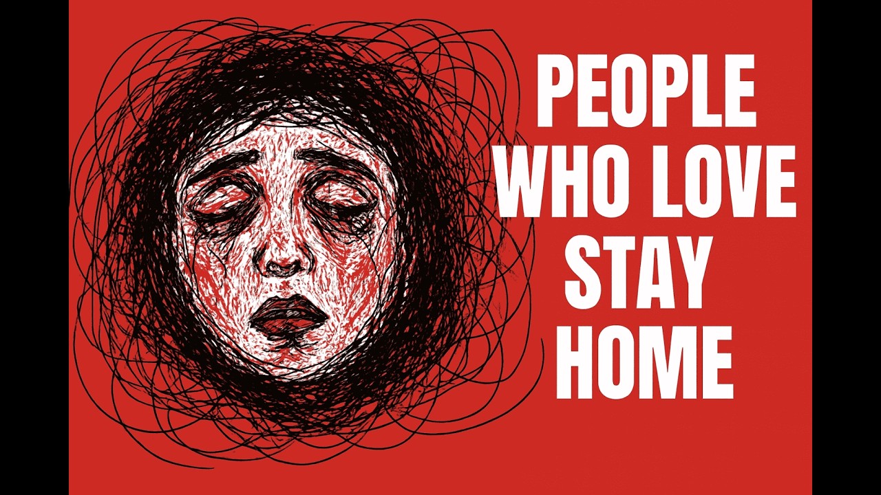 Psychology of people who love staying at home    #mindflexa