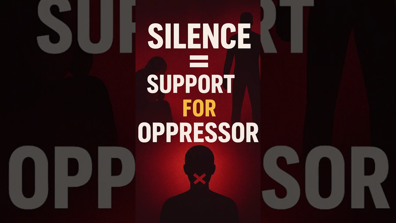 Silence Supports the Oppressor | Always Take a Stand ⚖️