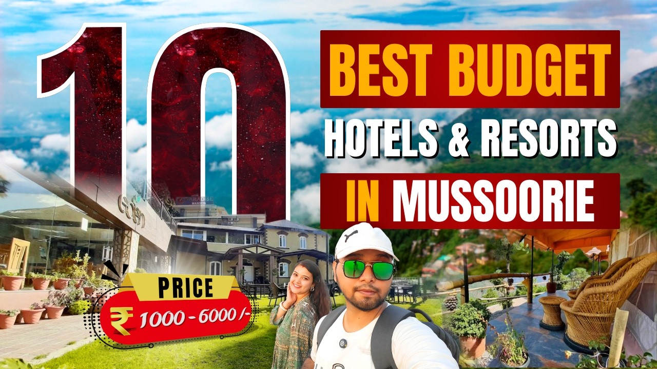 TOP 10 Best Budget Hotels And Resorts In MUSSOORIE - Rs 1000 to 6000!