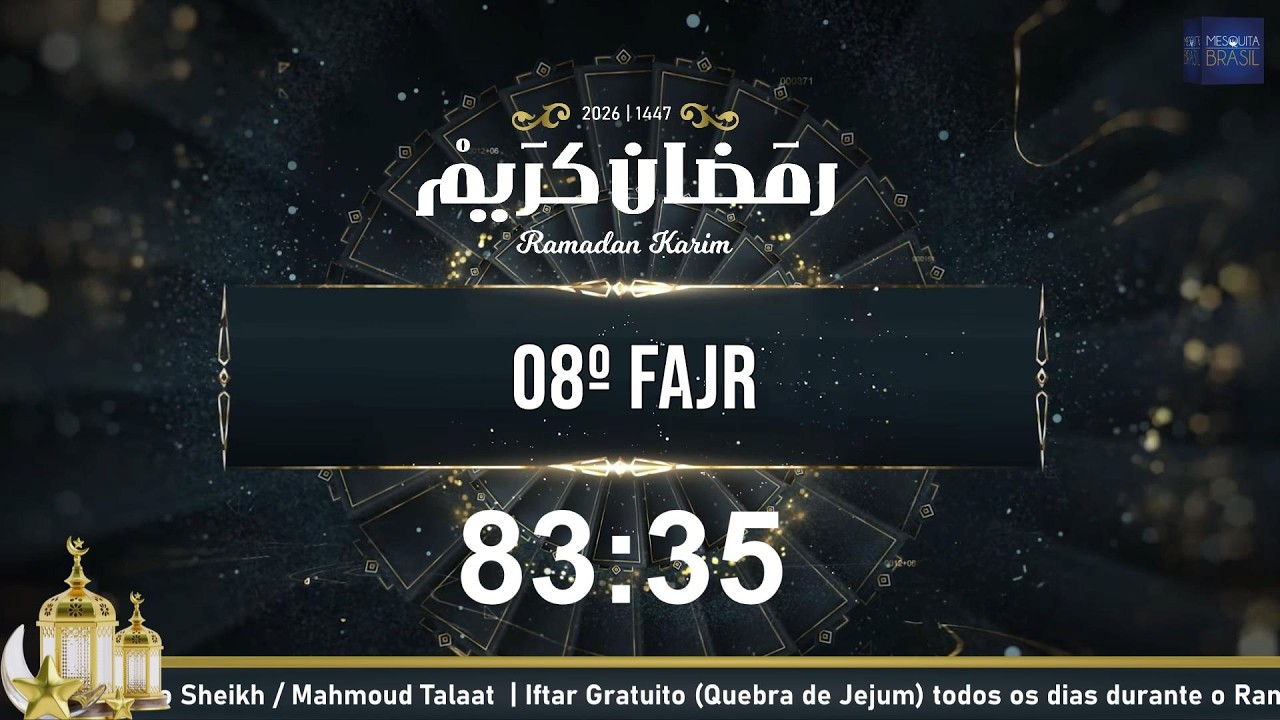 08º Fajr | Ramadan 1447/2026