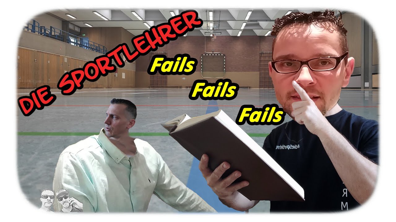 #dieSportlehrer FAILS
