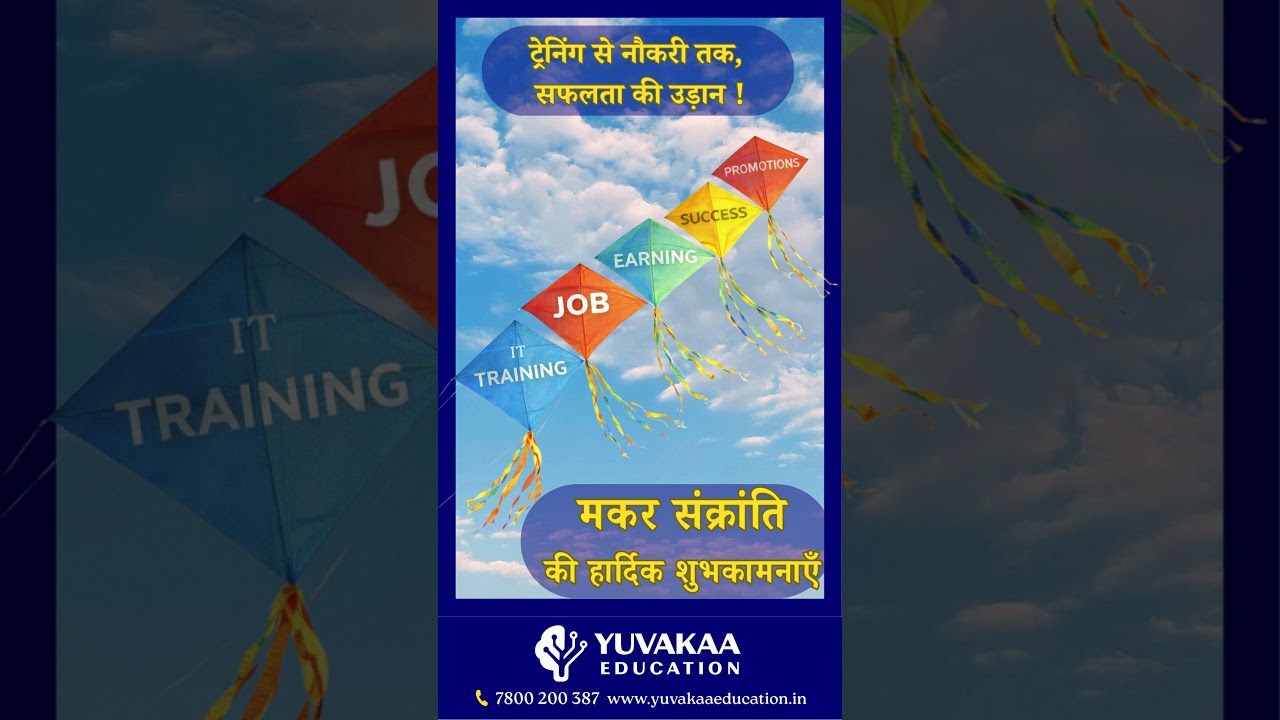 Happy Makar Sankranti || Yuvakaa Education || Hardware & Networking Institute || 100 % Job
