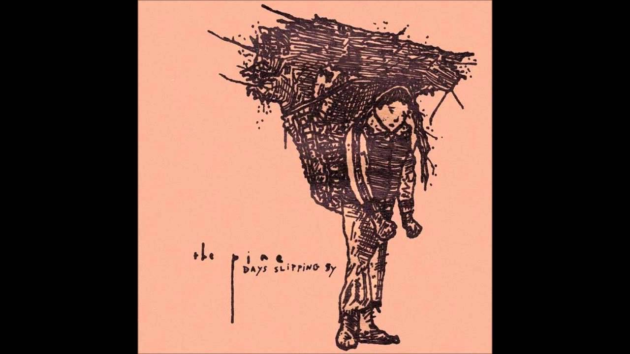 The Pine - Where Are You?