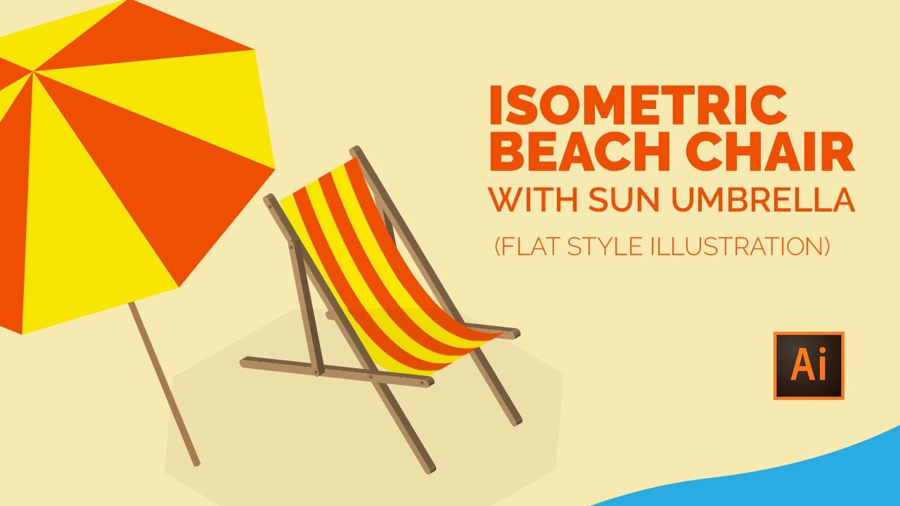 Isometric Illustrator - How to Create a Beach Chair (Flat Style)