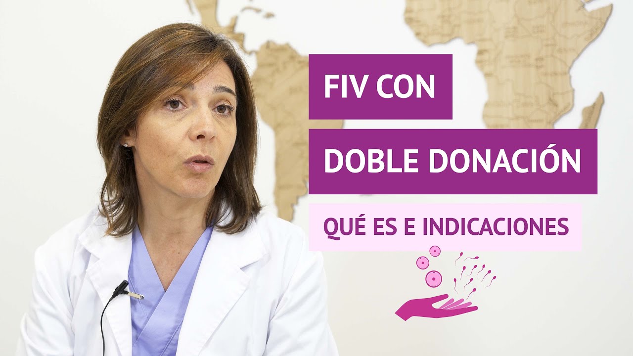 FIV con doble donación: ¿Qué es y en qué casos está recomendado?