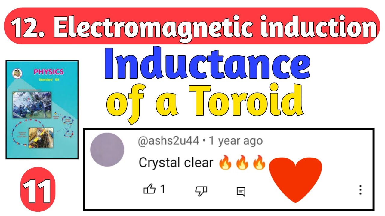 12.Electromagnetic induction 11 || Maharashtra board physics|| self inductance of toroid|| class 12