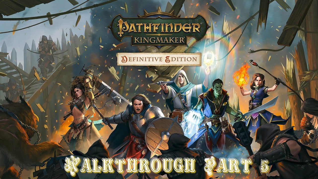 Pathfinder Kingmaker Walkthrough Part 5 - Vanishings in Varnhold
