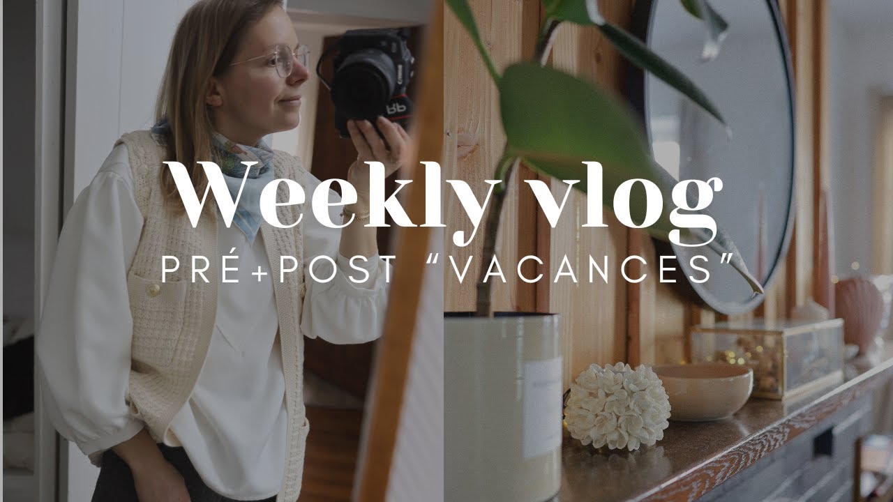#VLOG : idées looks, retour de 