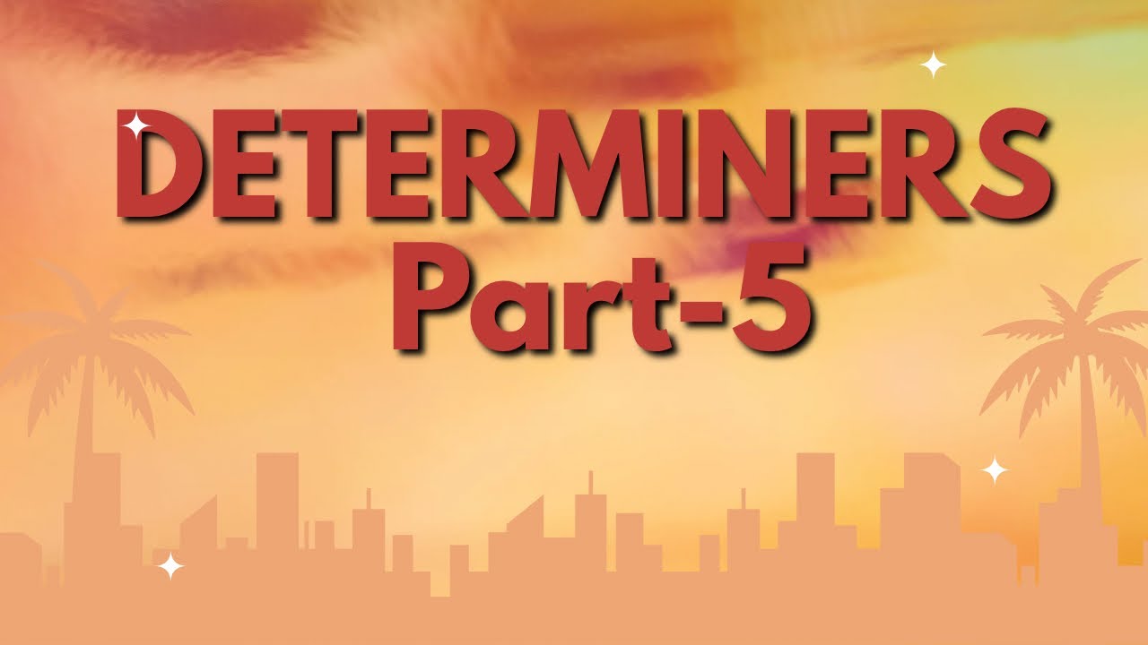 Class-IX, Determiners (Part-5) Nouns Without Articles 