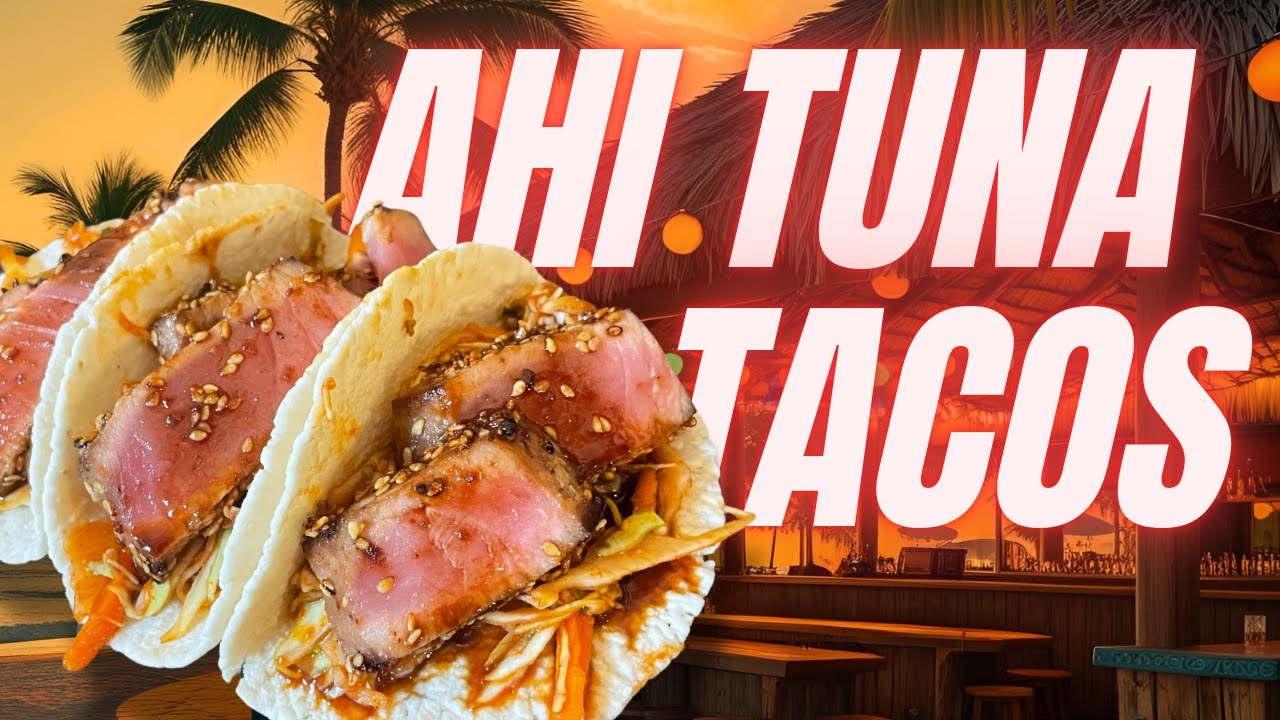 Ahi Tuna Tacos - The Freshest Taco You’ll Ever Make!