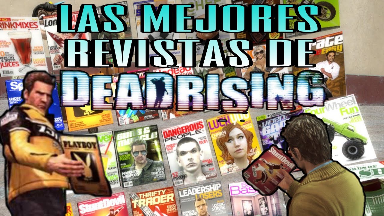 Las 10 MEJORES Revistas De Dead Rising
