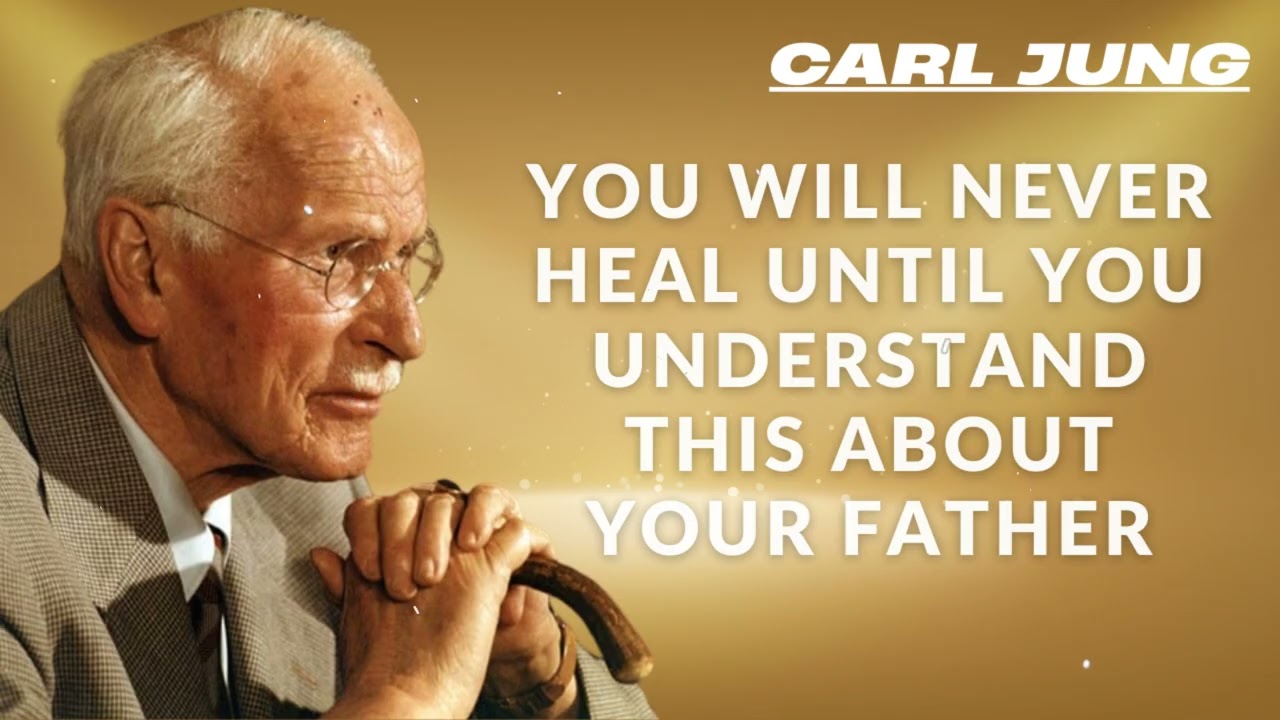 You Will NEVER Heal Until You UNDERSTAND This About Your FATHER | Pastor Carl Jung