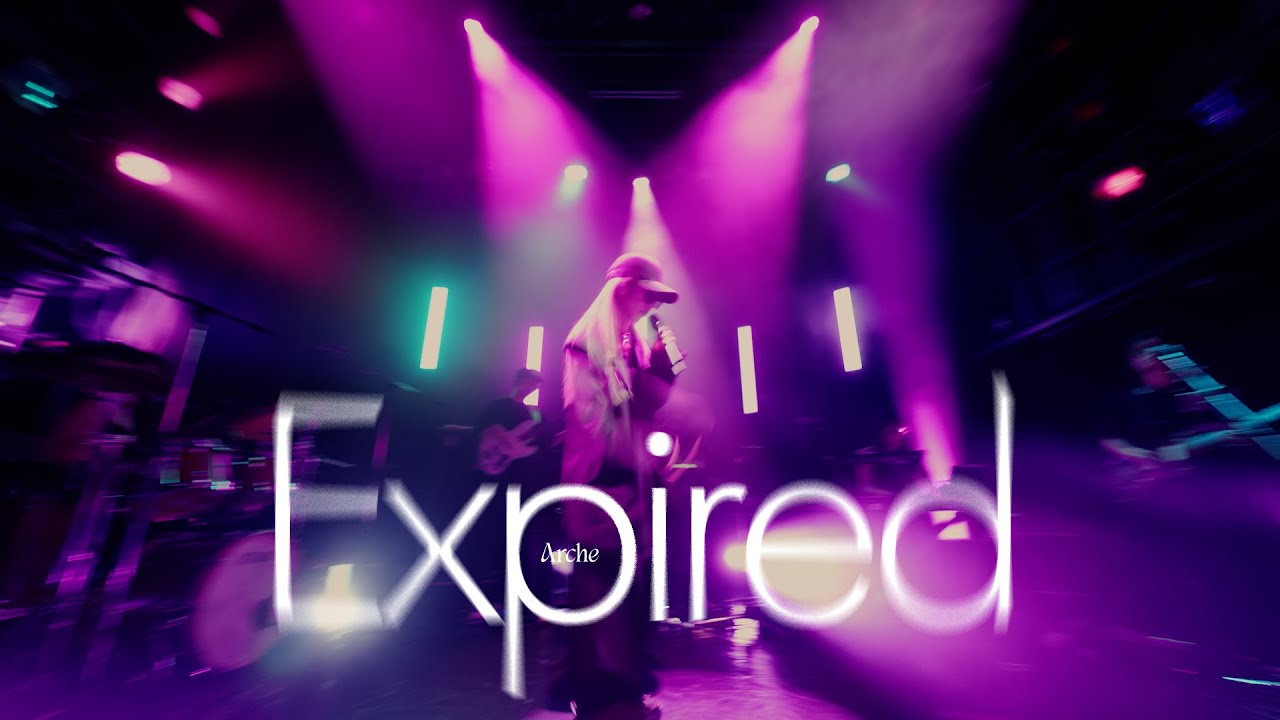 Arche - Expired (1st One-man Live “the process of sublimation” at Shibuya WWW -2025.7.6-)