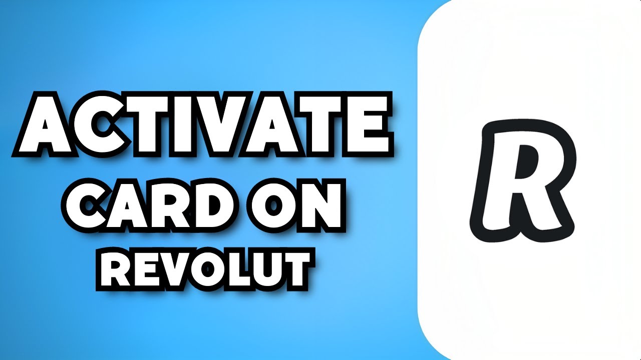 How To Activate Revolut Physical Card (2023 Guide)