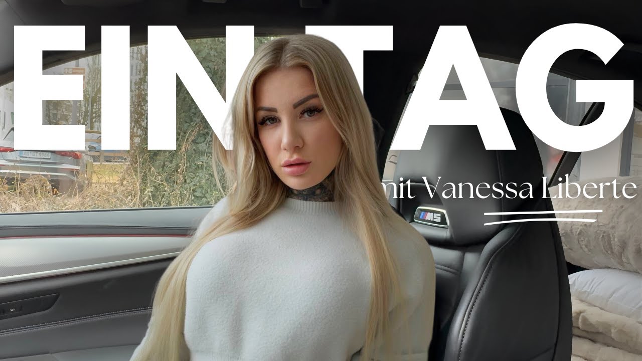 Ein Tag mit Vanessa Liberte | Alltag, Familie und Heimatfilme
