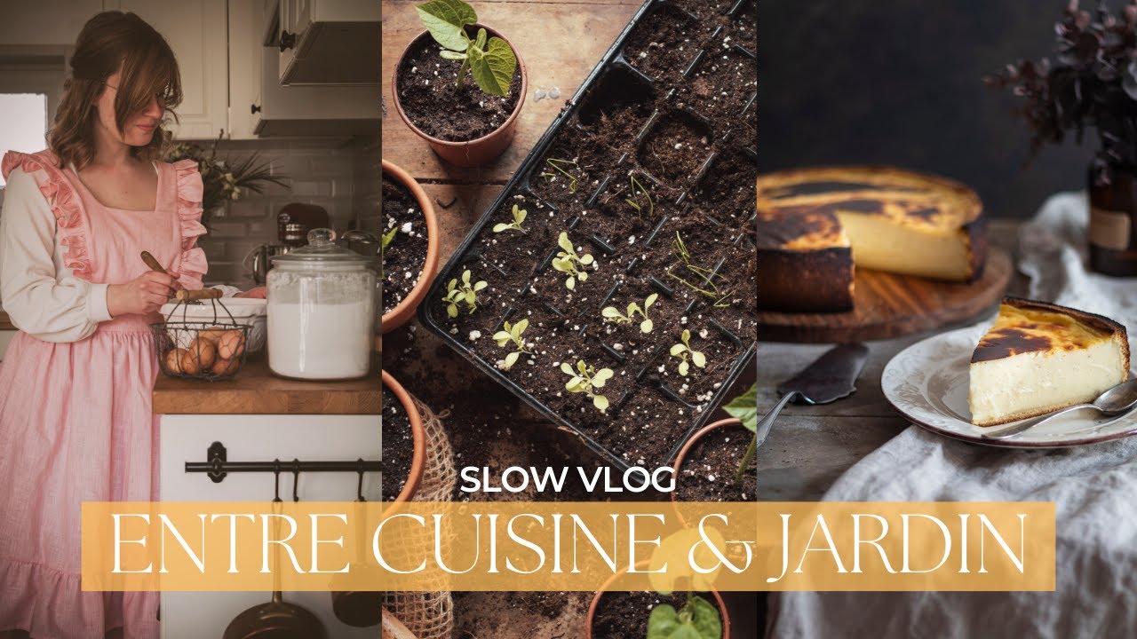 Slow VLOG | Entre cuisine & jardin : flan, semis et petits travaux au jardin