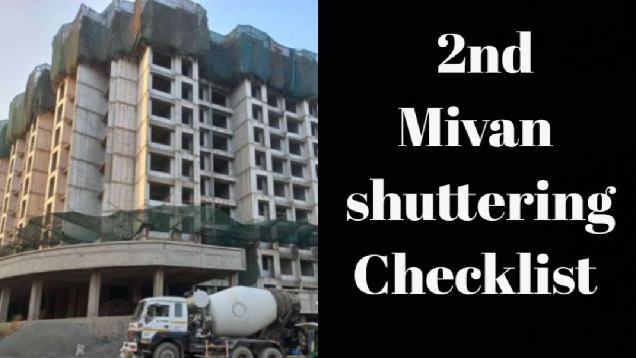 2nd Mivan shuttering checklist, Mivan shuttering mai kya check karna chahiye