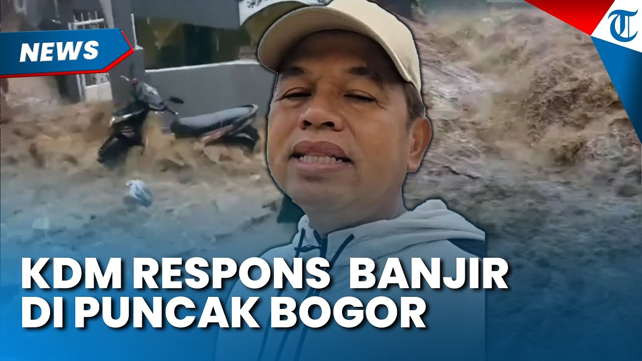 DEDI MULYADI RESPONS Banjir di Puncak Bogor meski Sudah Bongkar Hibisc, Sebut 3 Penyebab