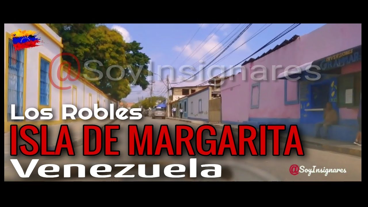 Los Robles ISLA DE MARGARITA VENEZUELA @SoyInsignares