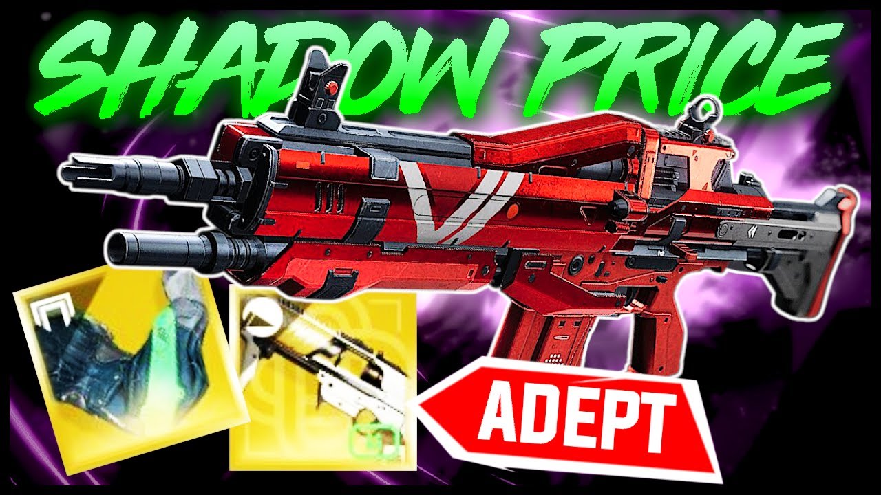 Last Time I Used Shadow Price I Cried, But Now I Have The God Roll Adept Build 😤