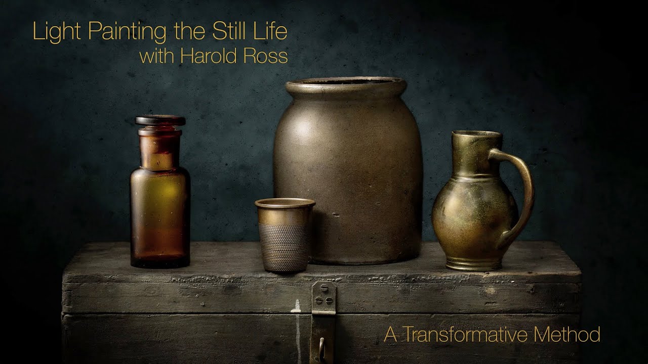 Light Painting the Still Life Video Course...Now LIVE!