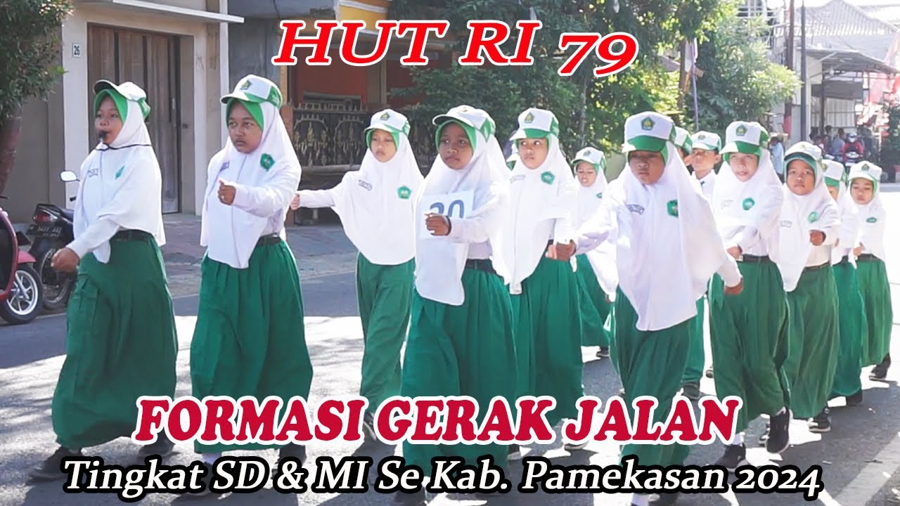 FORMASI LOMBA GERAK JALAN TINGKAT SD & MI SE KABUPATEN PAMEKASAN 2024 | HUT RI 79