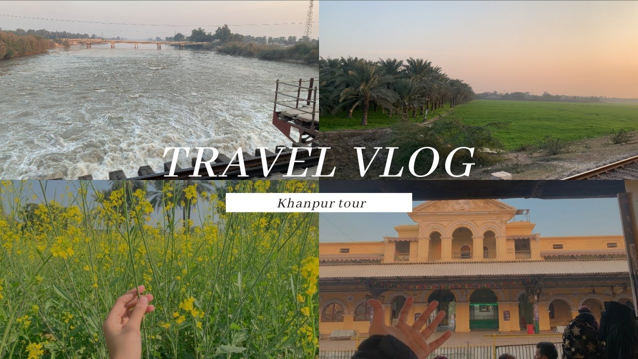 Khanpur tour saraeki hospitality 