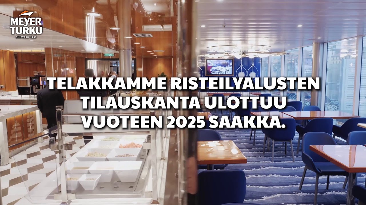 Telakkamme risteilyalusten tilauskanta ulottuu vuoteen 2025 saakka