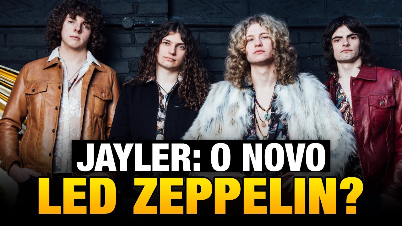 LED ZEPPELIN ESTÁ DE VOLTA? CONHEÇA A BANDA JAYLER!