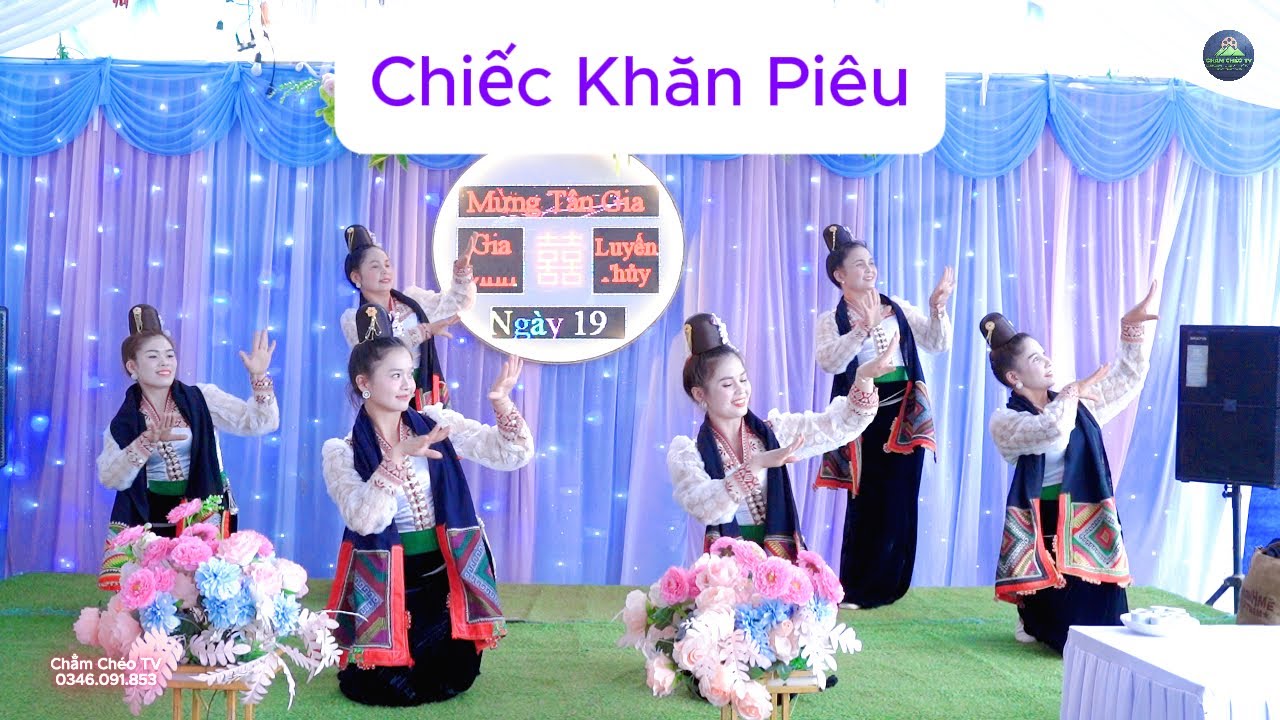 Vũ Điệu Chiếc Khăn Piêu - Nhóm Múa Hoa Ban.
