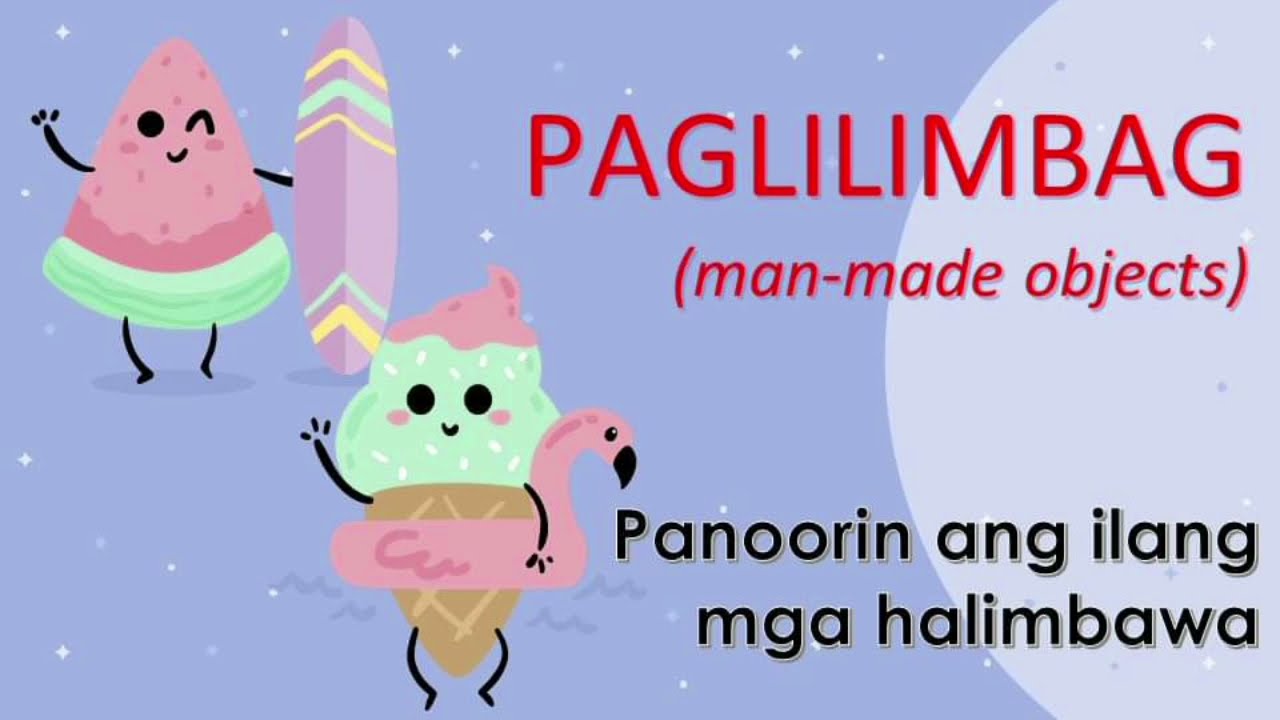 ARTS 2: Paglilimbag (Man-made Objects)