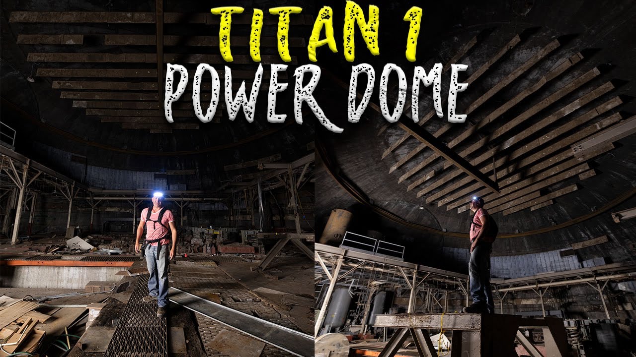 EP. 23 -  Titan 1 POWER DOME That Powered A Nuclear Armed Subterranean City.