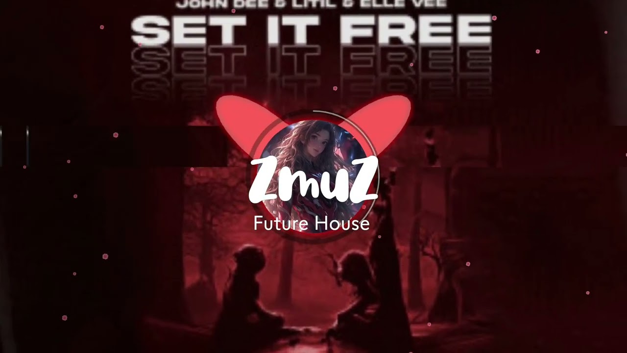 John Dee, Litil, Elle Vee - Set It Free