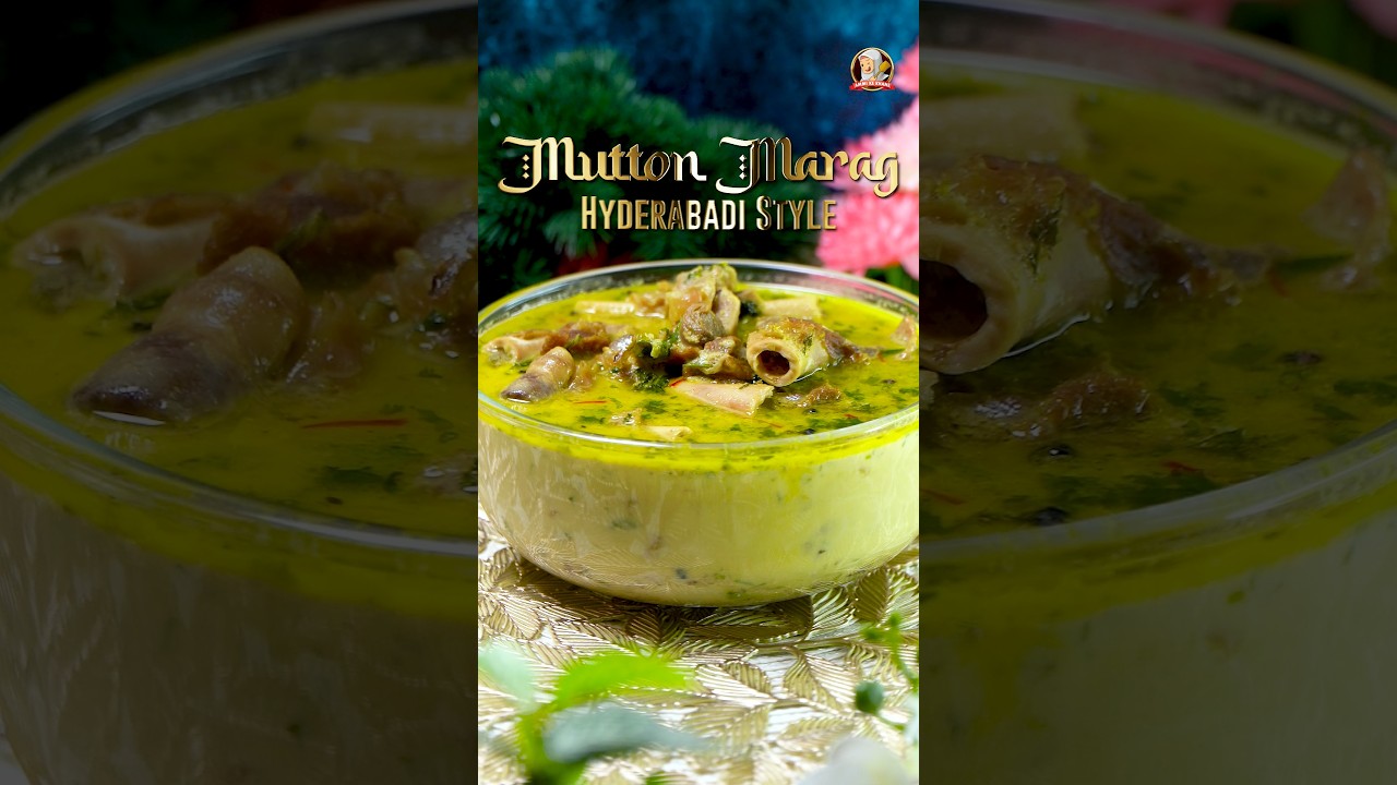 World Famous Hyderabadi Mutton Marag Recipe By Ammi Ke Khane #ammikekhane #ammikekhanerecipe