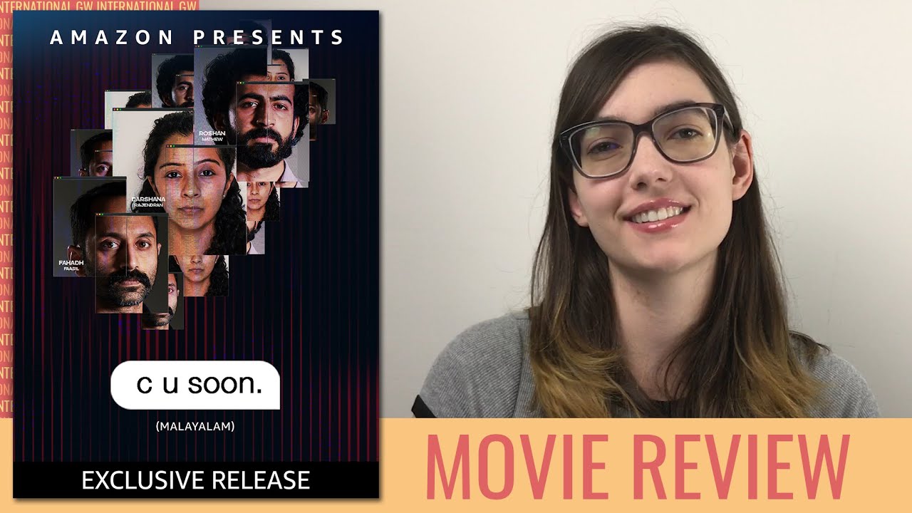 C U SOON | Movie Review