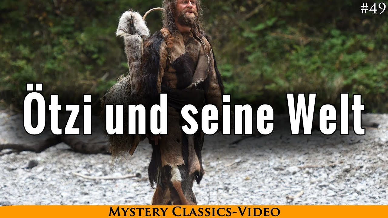 Grenzwissenschaft Classics Folge 49: Ötzi und seine Welt (Ötztalmann)