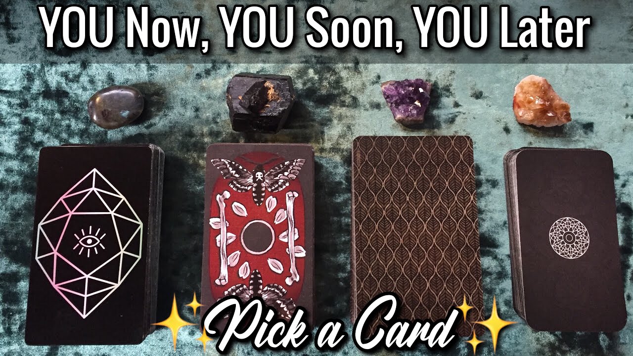ALL ABOUT YOU: RIGHT NOW, SOON, AND LATER ON! 🔮 PICK A CARD READING 🔮