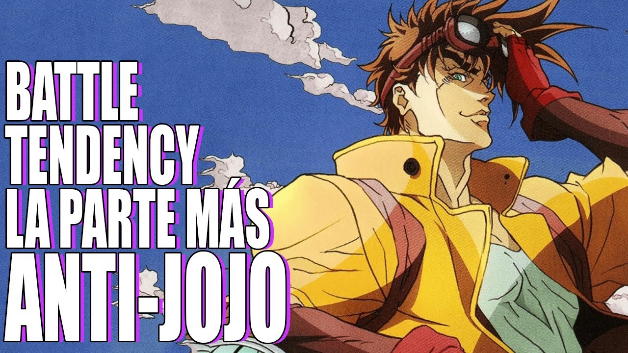 Jojo's Bizarre Adventure: Parte 2 Battle Tendency - ¿El Anti-Jojo?