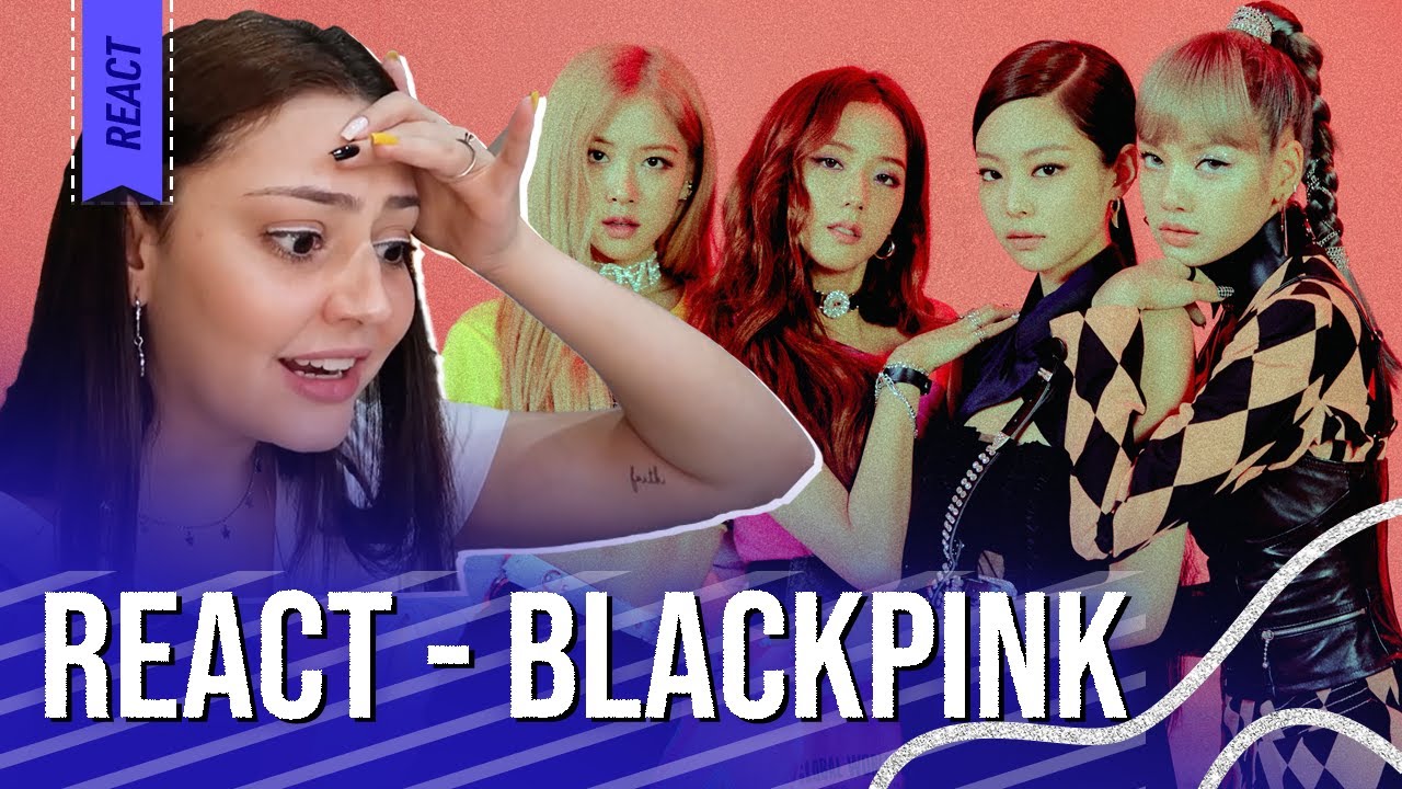 REACT/CONHECENDO BLACKPINK! 😱