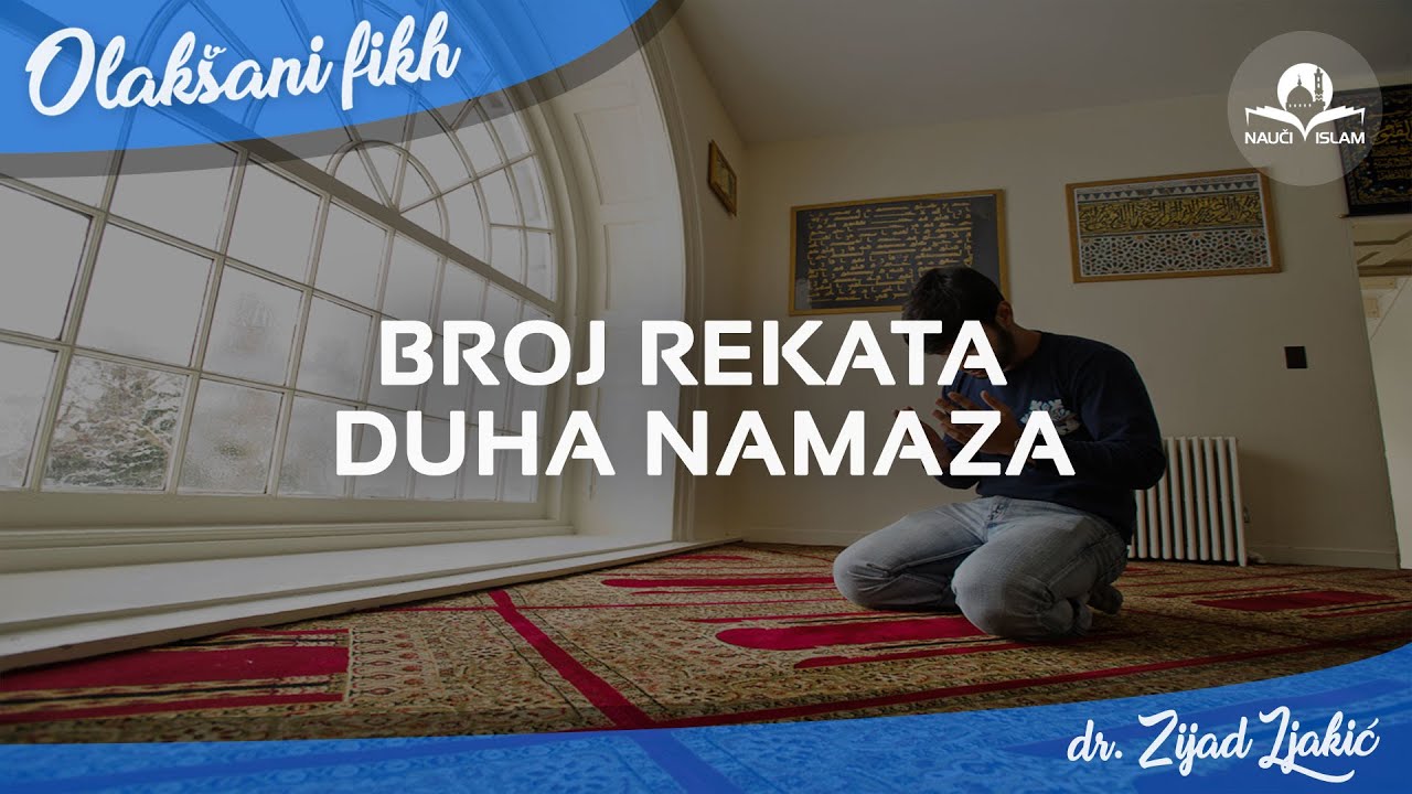 Broj rekata duha namaza - dr. Zijad Ljakić