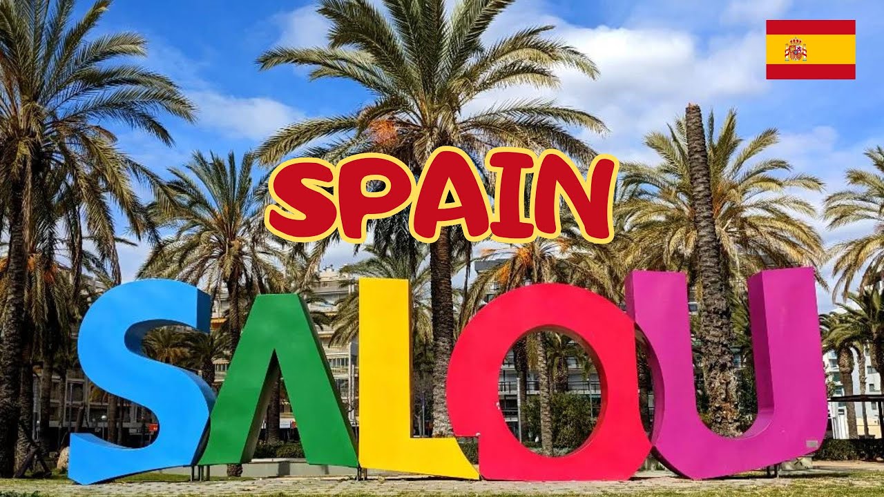 Salou - Spain. Ultimate City Walking Tour and Travel Guide. 4K HDR 60fps.