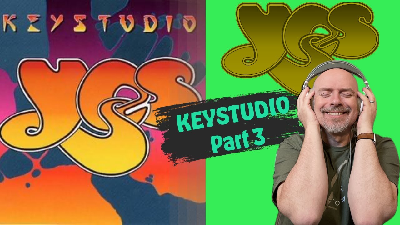 Listen to YES: Keystudio (Part 3)