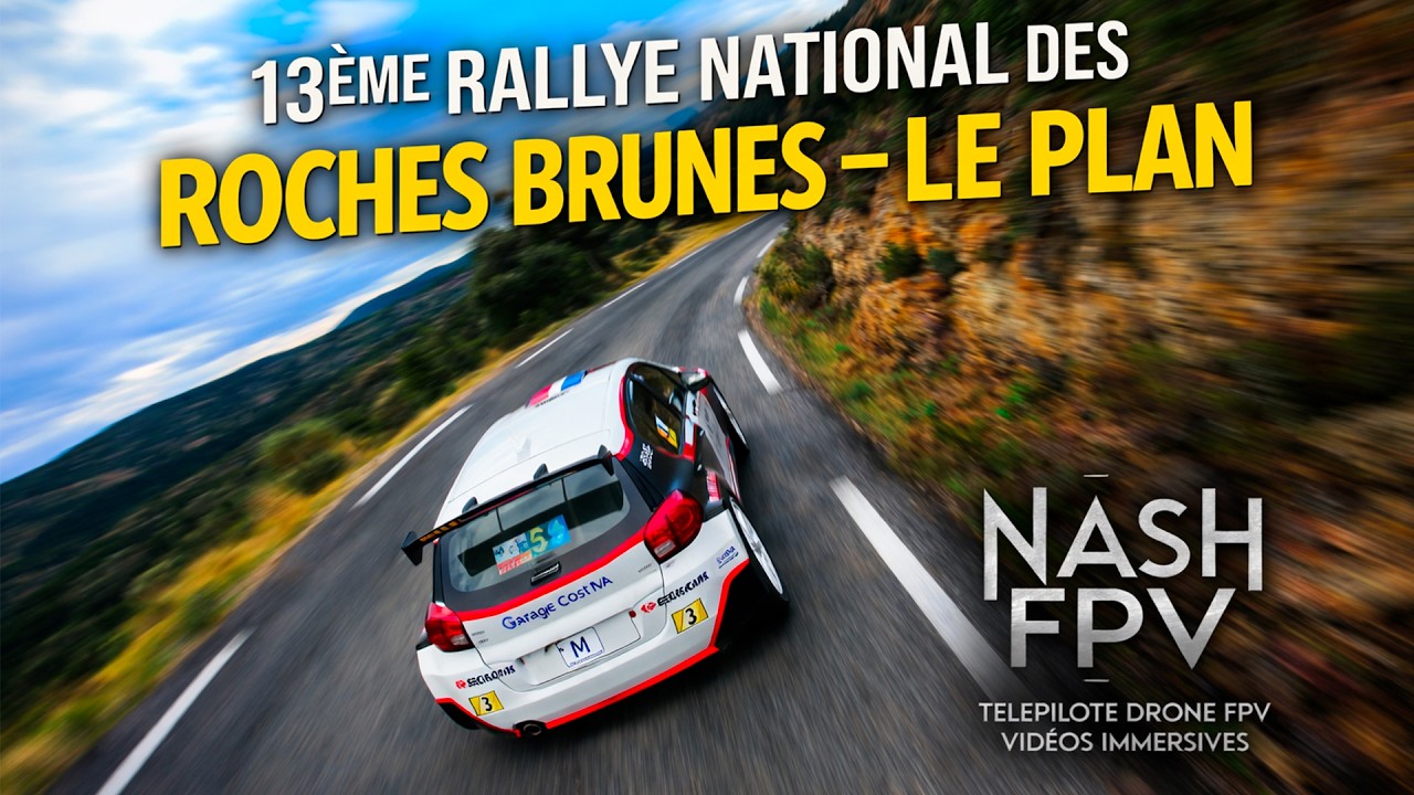 Rallye des Roches Brunes 2026 - Modernes + VHC + VMRS + VHRS - filmé en drone FPV ! 🚁 NASH FPV