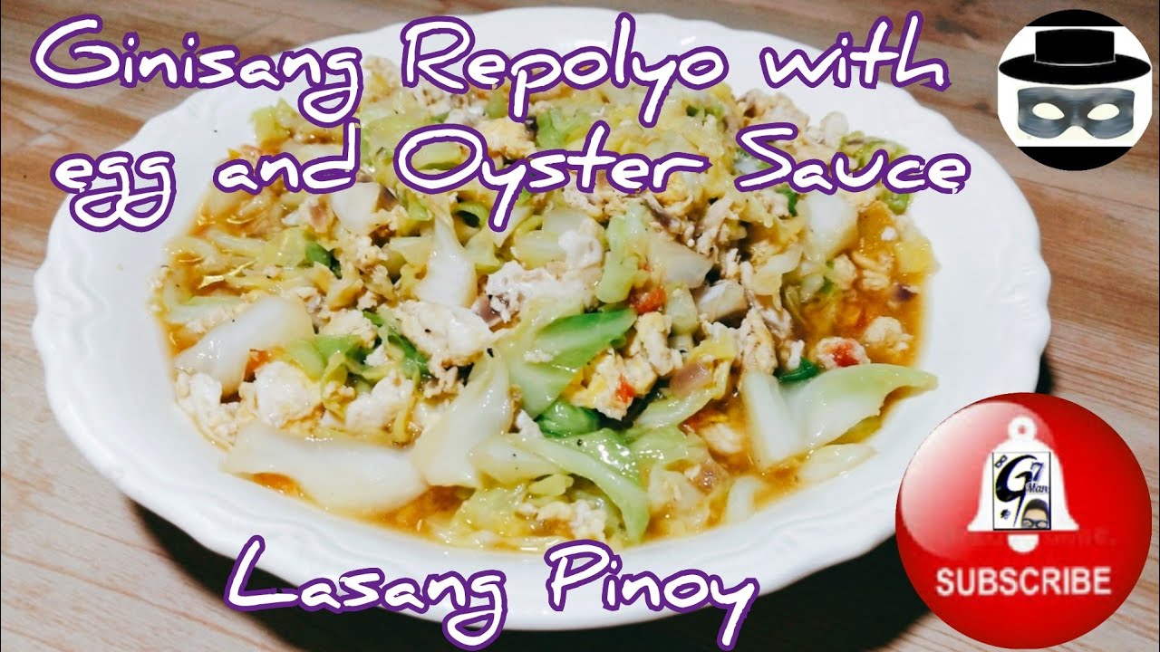 #Ginisang Repolyo with egg and Oyster Sauce (G7 Man)