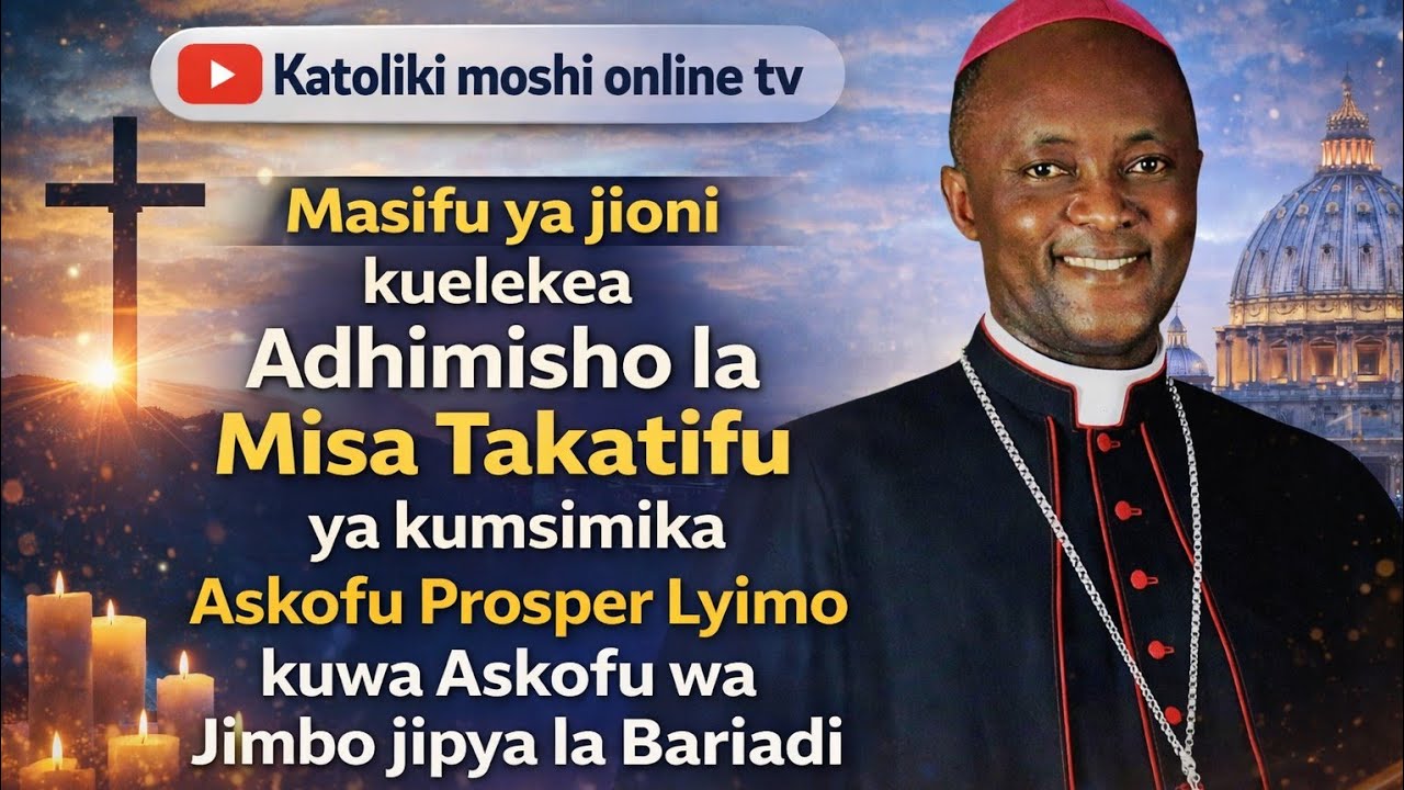 #LIVE MASIFU YA JIONI KUELEKEA MISA TAKATIFU YA KUMSIMIKA ASKOFU WA BARIADI