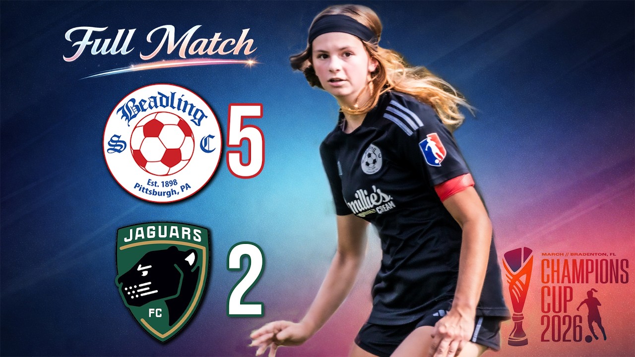 Beadling SC vs Michigan Jaguars | Girls Academy Champions Cup | Full Match | 5–2