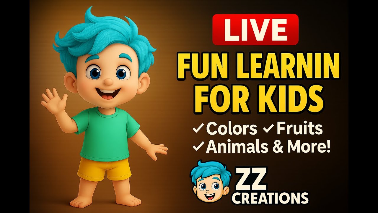 🎉 LIVE: Fun Learning for Kids | Colors, Fruits, Animals & More! | ZZ Creations